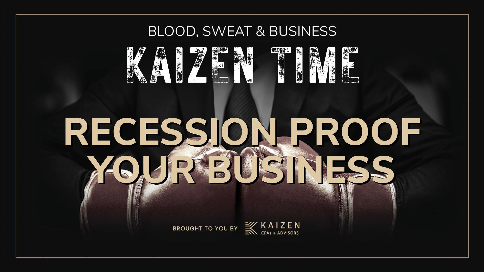 How to Recession Proof Your Business